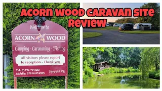 Acorn Wood Caravan and Camping site Review Burton Upon Stather North Lincolnshire