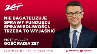 Piotr Müller: Nie bagatelizuje sprawy Funduszu Sprawiedliwości. Trzeba to wyjaśnić