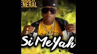 BADDA GENERAL - SI ME YAH (Audio)