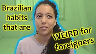 Brazilian Portuguese listening with subtitles #5 - Weird Brazilian habits (for foreigners)