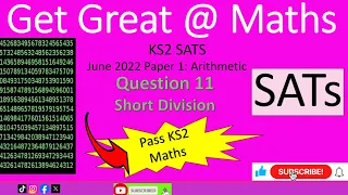 KS2 SATs June 2022 Maths Paper 1 Arithmetic Question 11 short division