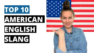 Top 10 AMERICAN SLANG English Vocabulary Words | Native English Speaker | Go Natural English