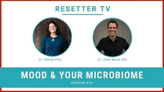 E 10 | Your Microbiome Holds the Key to Your Health and Happiness - Interview with Dr. Zach Bush