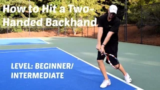 Hit Consistent Two-Handed Backhands