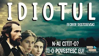 Idiotul de Feodor Dostoievski (audiobook) #dostoievski #idiotul  #audiobookromana #cartiaudioromana