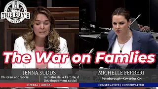 Liberal Policies of Justin Trudeau: the war on families