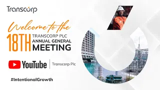 TRANSCORP 18TH ANNUAL GENERAL MEETING