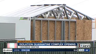 Isolation quarantine complex set to open