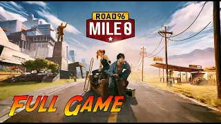 Road 96: Mile 0 | Complete Gameplay Walkthrough - Full Game - Renegade/Doubt Path | No Commentary