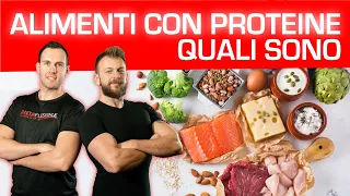 Alimenti con proteine quali sono