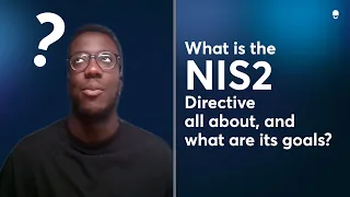 Demystifying NIS2 Directive: What UK Businesses Need to Know | NIS2 Explained