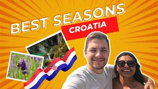 Best Times to Visit Croatia: A Month-by-Month Journey Guide [2024]