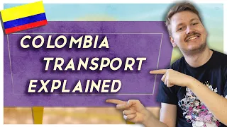 Transport in Colombia 101 - All You Need to Know 🇨🇴