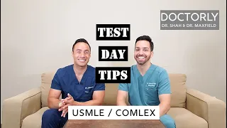 Test Day Tips for the USMLE / COMLEX Exams