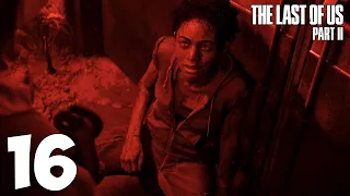 The Last of Us Part 2 PS5 60fps. Прохождение Реализм. Часть 16 (Нора. Больница)