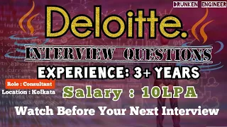 Deloitte Interview Questions | 3 Years experience | 10 LPA | 2022