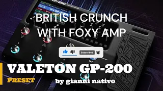 VALETON GP-200 PRESET: BRITISH CRUNCH WITH FOXY AMP
