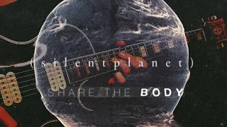 Silent Planet - Share The Body - Guitar Cover HD (w/ Lyrics)