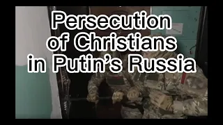 Persecutions of Christians in the Putin's Russia