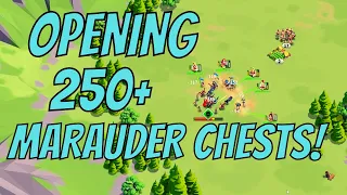 Opening 250+ Marauder Chests! Rise of Kingdoms