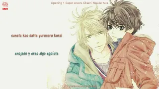 Opening 1 • Super Lovers  •  Okaeri  •  Yuseke Yata  •  Sub español y Romaji