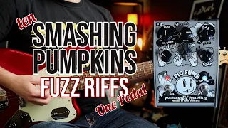 10 Smashing Pumpkins Fuzz Riffs | Stone Deaf FX Fig Fumb (Pedal Demo)