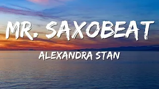 Alexandra Stan - Mr. Saxobeat (Lyric Video)