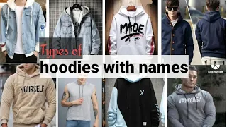 14.Types of hoodies with their names || defferent hoodie collection for men || Ezrin ziya