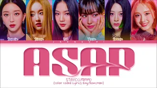 [1 Hour] STAYC 'ASAP' Lyrics (스테이씨 ASAP 가사) (Color Coded Lyrics) | Bon 1 Hour Lyrics