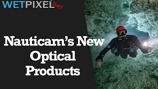 New Nauticam Optical Products with Edward Lai