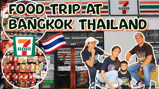 Let's Go FOOD TRIP at 711 Bangkok Thailand | Things to buy in 711 Thailand | Thailand Vlog