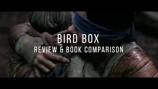 Bird Box Review & Book Comparison