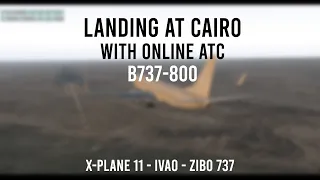 Landing at Cairo (CAI/HECA) with Online ATC - World Tour #7