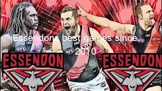 Best wins and highlights for  Essendon since 2010