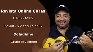 Coladinho | Revista Online Cifras Nº 05 | Michel do Cavaco