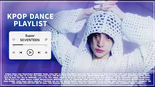 KPOP PLAYLIST✨PLAYLIST TO MAKE YOU DANCE