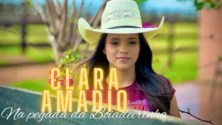 Na Pegada da Boiadeirinha - Clara Amadio