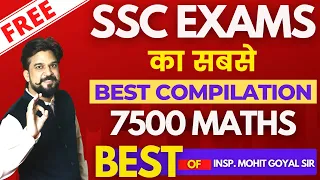 SSC Exam Maths Best Questions Compilation Free By Inspector Mohit Goyal Sir