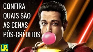 Confira quais São As Cenas Pós-créditos de Shazam