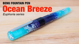 BENU Ocean Breeze fountain pen (review)