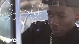 Dizzy Wright - Fly High (Official Video)