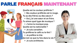 Parle Français facilement avec plus de 200 Questions et Réponses pour discuter en Français