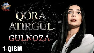 Qora Atirgul "GULNOZA" 1-qism