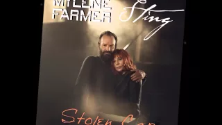 Mylène Farmer & Sting - Stolen Car [TDB Extended Edit]