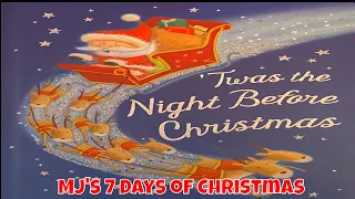 Story Time with MJ - Twas the Night Before Christmas