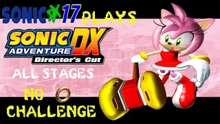 Sonic Adventure DX No Ring Challenge Amy All Stages