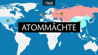 Die Geschichte der Atommächte - Zusammenfassung auf einer Karte