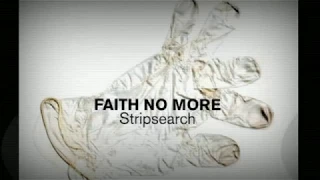 Faith No More - Stripsearch [Legendado]