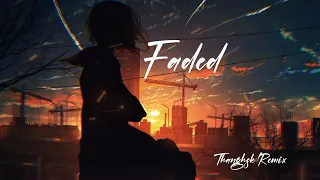 Alan Walker - Faded (ThangHSK Ver.3 Remix)