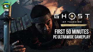 Ghost of Tsushima DIRECTOR'S CUT | First 50 Minutes of PC Ultrawide Gameplay [3440 x 1440]